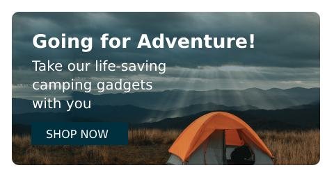 Buy Life-saving camping gadgets